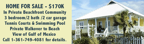 Port Aransas, Texas Coastal  Real Estate
